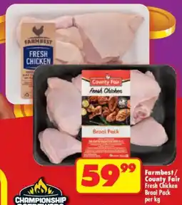 Shoprite Farmbest/ County Fair Fresh Chicken Braai Pack offer