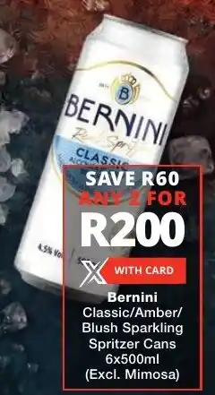Checkers Liquor Shop Bernini Classic/ Amber/ Blush Sparkling Spritzer Cans offer