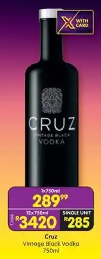 Shoprite Liquor Cruz Vintage Black Vodka offer