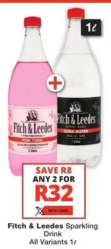 Checkers Liquor Shop Fitch & Leedes Sparkling Drink All Variants offer