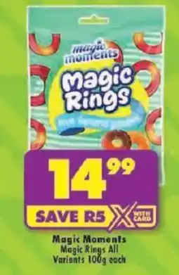 Shoprite Magic Moments Magic Rings All Variants offer