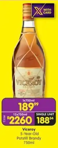 Shoprite Liquor Viceroy 5-Year-Old Potstill Brandy offer