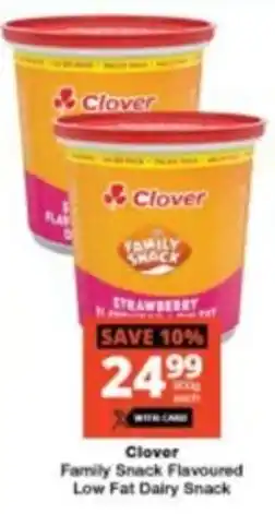 Checkers Clover Family Snack Flavoured Low Fat Dairy Snack offer