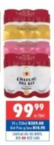 Ultra Liquors Chateau del rei offer
