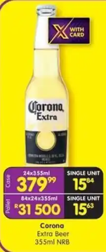 Shoprite Liquor Corona Extra Beer NRB offer