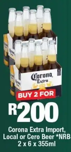 OK Liquor Corona Extra Import, Local or Cero Beer NRB offer