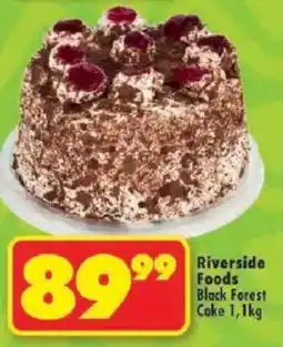 Shoprite Riverside Foods Black Forest Cake offer
