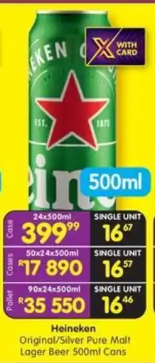 Shoprite Liquor Heineken Original/ Silver Pure Malt Lager Beer Cans offer