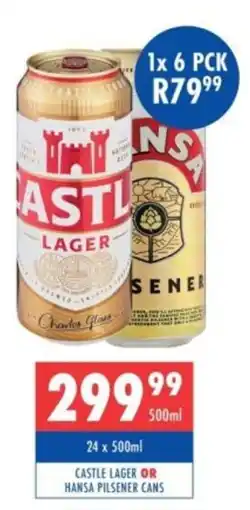 Ultra Liquors Castle lager or hansa pilsener cans offer