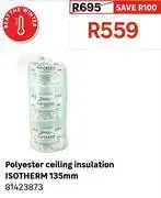 Leroy Merlin Polyester Ceiling Insulation ISOTHERM 135mm 81423873 offer