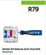 Leroy Merlin Dexter Kit Sleeves 3Uni-2Varnish 81461522 offer