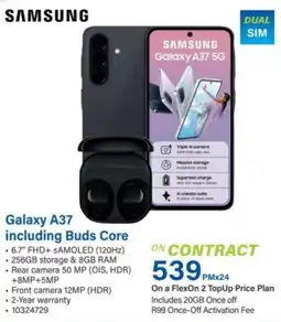 Incredible Connection Samsung Galaxy A37 including Buds Core offer