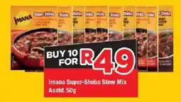 OK Grocer Imana Super-Sheba Stew Mix offer