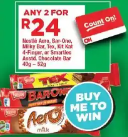 OK Grocer Nestlé Aero, Bar-One, Milky Bar, Tex, Kit Kat 4-Finger, or Smarties Chocolate Bar offer