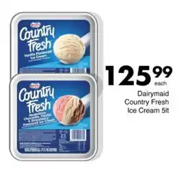 Save Hyper Dairymaid Country Fresh Ice Cream offer