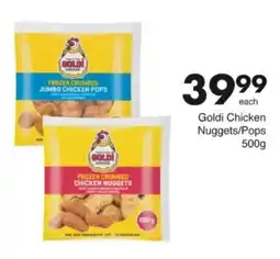 Save Hyper Goldi Chicken Nuggets/ Pops offer