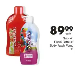 Save Hyper Satiskin Foam Bath/ Body Wash Pump offer