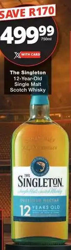 Checkers Liquor Shop The Singleton 12-Year-Old Single Malt Scotch Whisky offer
