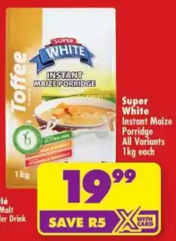 Shoprite Super White Instant Maize Porridge All Variants offer