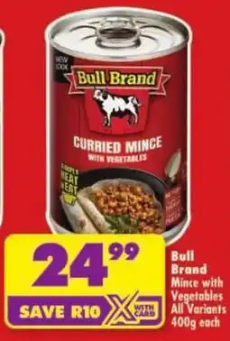 Shoprite Bull Brand Mince with Vegetables All Variants offer