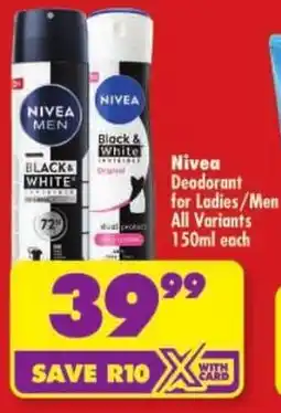 Shoprite Nivea Deodorant for Ladies/ Men All Variants offer