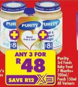 Shoprite Purity 3rd Foods Baby Food 7 Months+/ Pouch All Variants offer