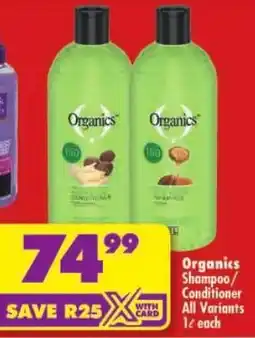 Shoprite Organics Shampoo/ Conditioner All Variants offer