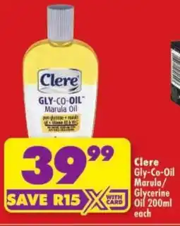 Shoprite Clere Gly-Co-Oil Marula/ Glycerine Oil offer