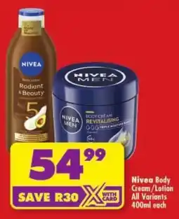 Shoprite Nivea Body Cream/ Lotion All Variants offer