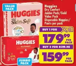Shoprite Huggies Dry Comfort Jumbo Pack/ Gold Value Pack Disposable Nappies/ Pants offer
