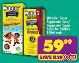 Shoprite Woods' Great Peppermint Cure/ Peppermint Cough Syrup for Children offer