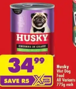 Shoprite Husky Wet Dog Food All Variants offer