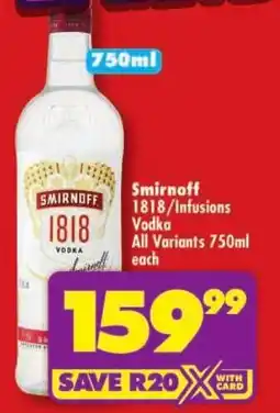 Shoprite Smirnoff 1818/ Infusions Vodka All Variants offer