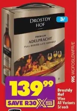 Shoprite Drostdy Hof Wine All Variants offer