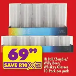 Shoprite Hi Ball/ Zombie/ Willy Beer/ Whiskey Glasses offer