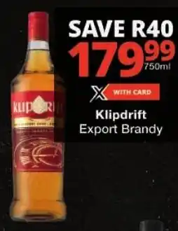 Checkers Klipdrift Export Brandy offer