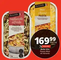 Checkers Bella Vita Ready Meal All Variants offer