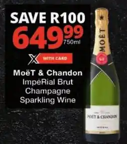 Checkers Moët & Chandon Impérial Brut Champagne Sparkling Wine offer