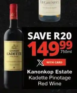 Checkers Kanonkop Estate Kadette Pinotage Red Wine offer