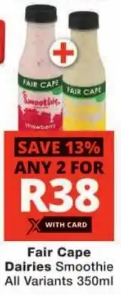 Checkers Fair Cape Dairies Smoothie All Variants offer