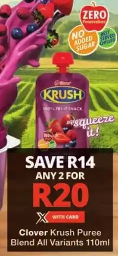 Checkers Clover Krush Puree Blend All Variants offer