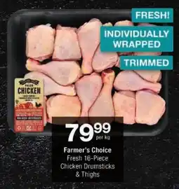 Checkers Farmer's Choice Fresh Chicken Drumsticks & Thighs offer