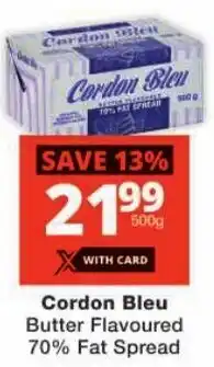 Checkers Cordon Bleu Butter Flavoured 70% Fat Spread offer
