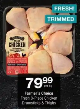 Checkers Farmer's Choice Fresh Chicken Drumsticks & Thighs offer