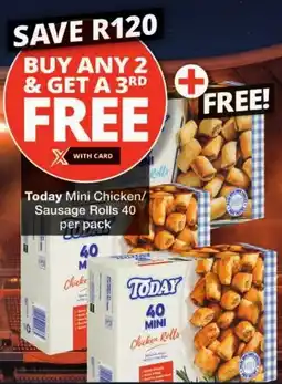 Checkers Today Mini Chicken/ Sausage Rolls offer