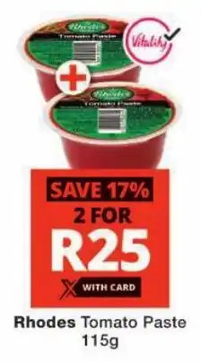 Checkers Rhodes Tomato Paste offer