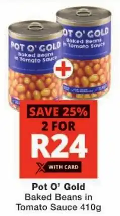 Checkers Pot O' Gold Baked Beans in Tomato Sauce offer