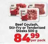 Food Lover's Market Beef goulash, stir-fry or tenderised steaks offer