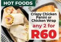 Food Lover's Market Crispy chicken panini or chicken wrap offer
