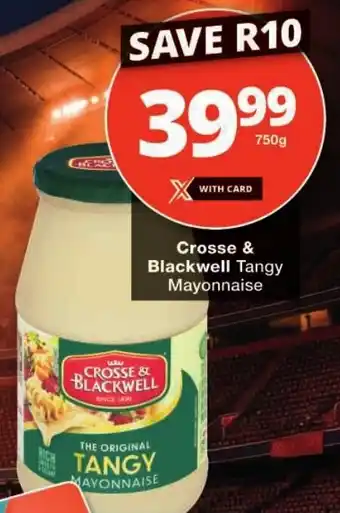 Checkers Crosse & Blackwell Tangy Mayonnaise offer